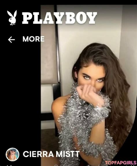 cierra mistt nudes|Cierra Mistts exclusive content on Playboy 